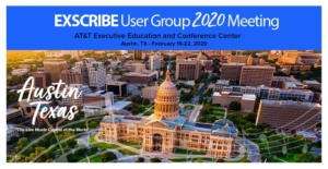 Exscribe User Group 2020 Meeting